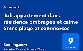 Joli appt 2 chambres et studio avec parking dans résidence ombragée et calme 5mns plage et commerces